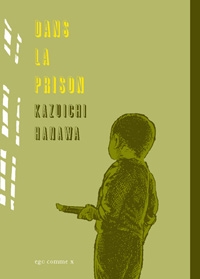 manga,prison,japon kazuici,hanawa